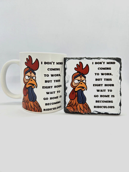 I Don't Mind Coming to Work Mug and Coaster Set