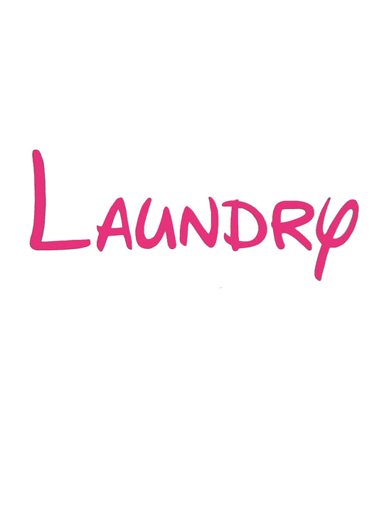 Laundry Decal - A Vinyl Sticker Decal