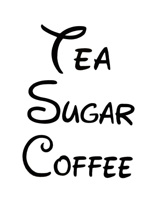 Tea / Coffee / Sugar - Trio of Kitchen Sticker Vinyl Decals