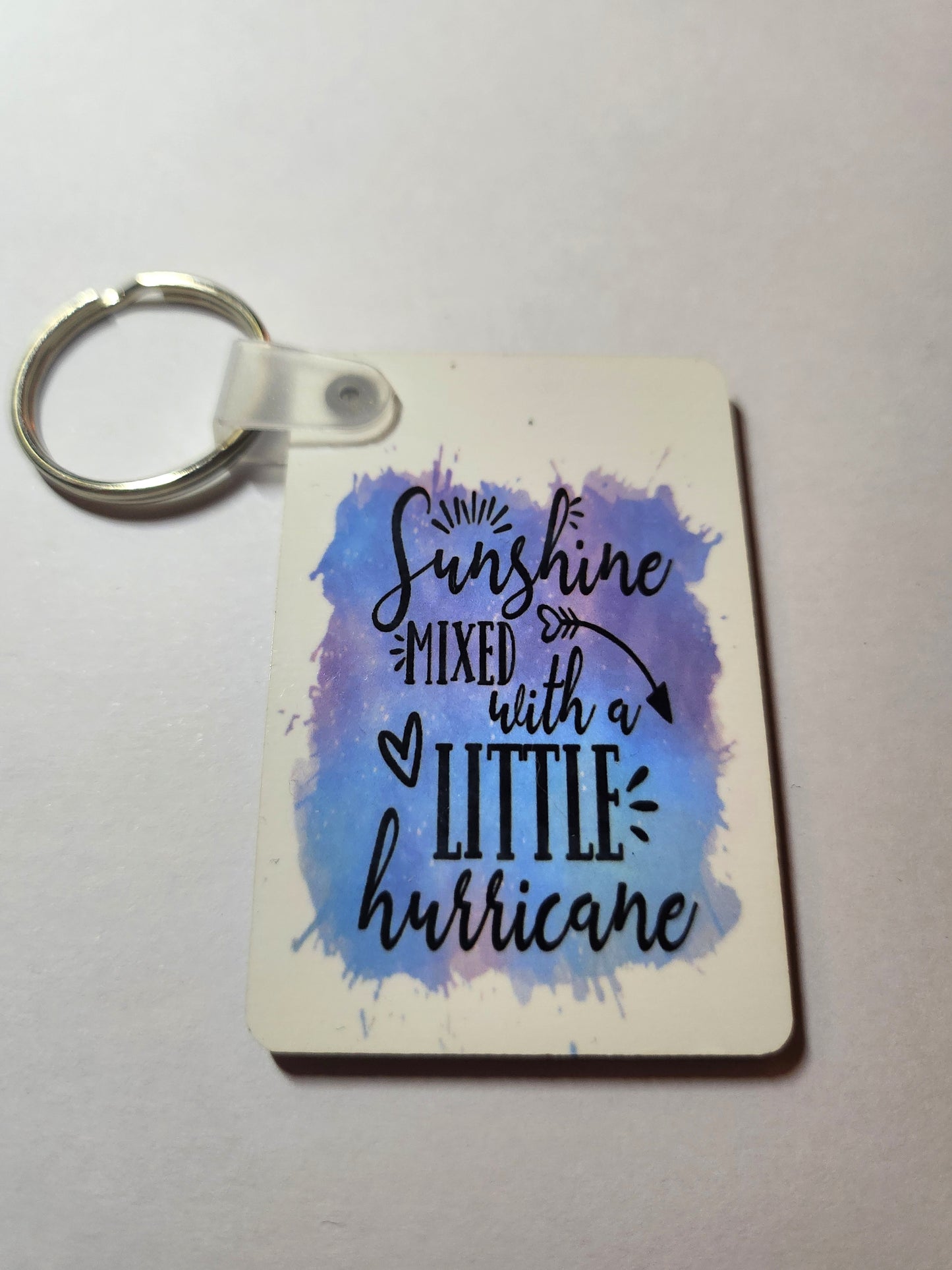 'Sunshine Mixed With A Little Hurricane' Keyring