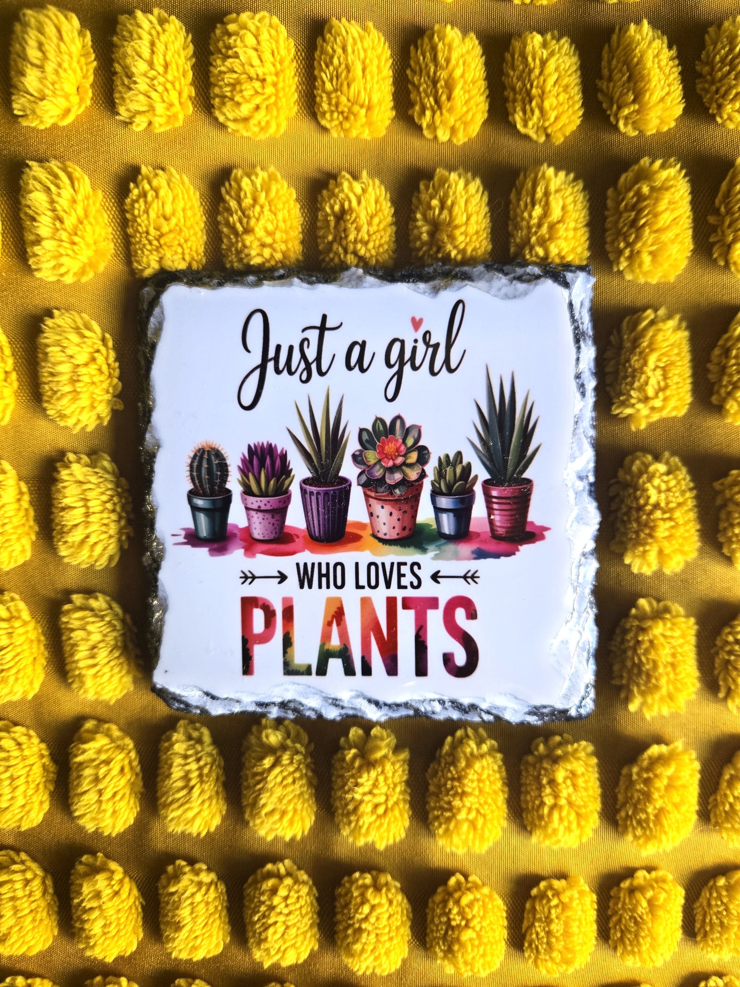 Slate Coaster - 'Just A Girl Who Loves Plants'
