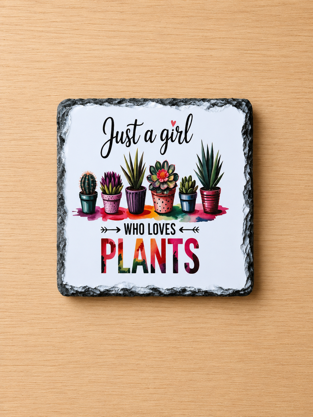 Slate Coaster - 'Just A Girl Who Loves Plants'