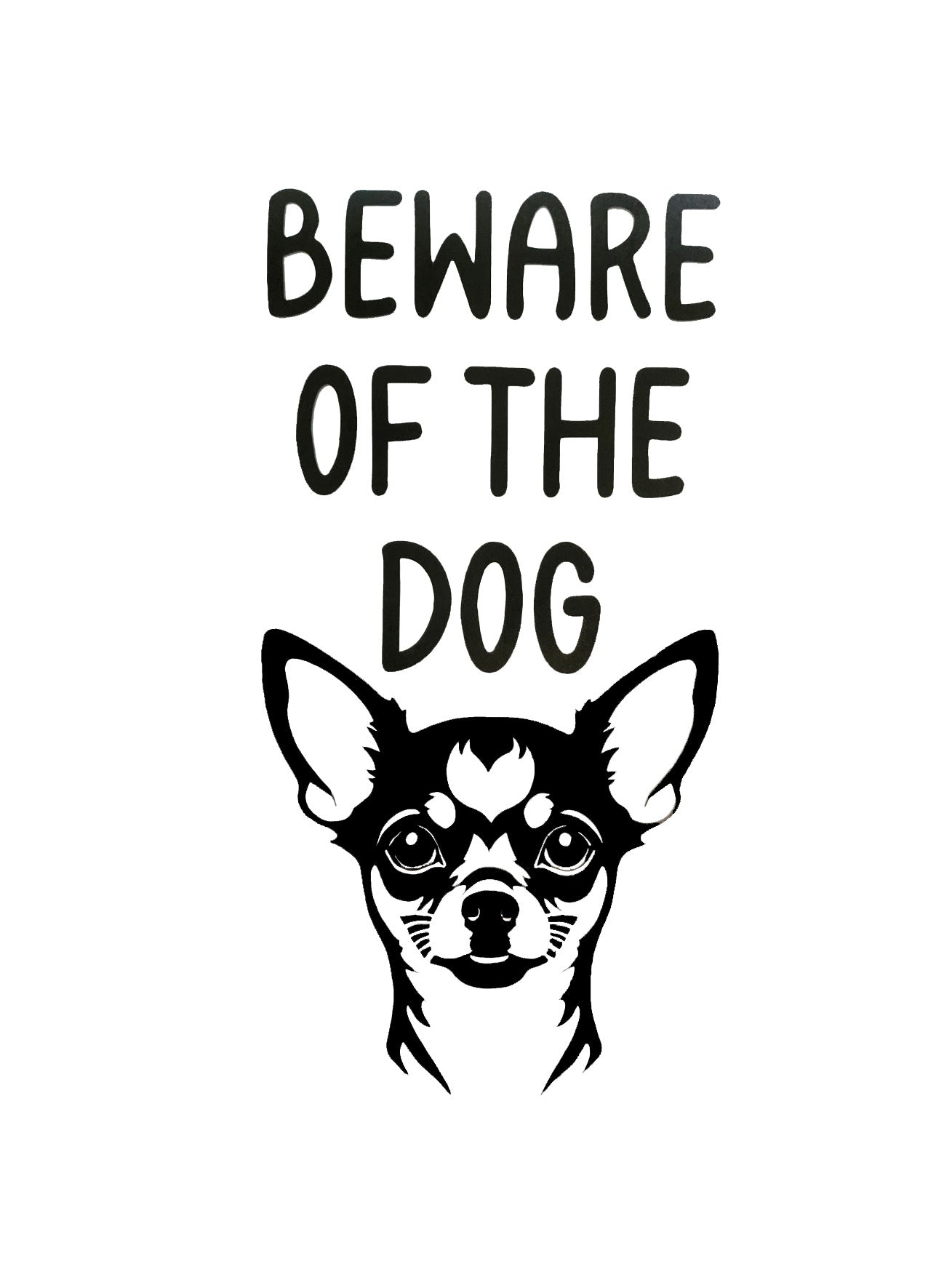 Beware of the Dog Window Door Vinyl Sticker Decal (Chihuahua)