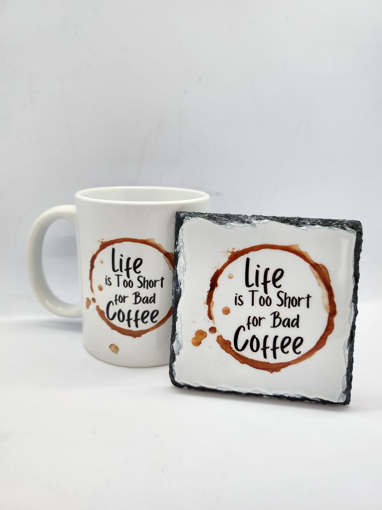 'Life Is Too Short ...' Mug and Coaster Set