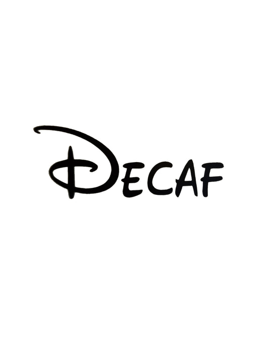 Decaf Kitchen Decal - A Vinyl Sticker Decal