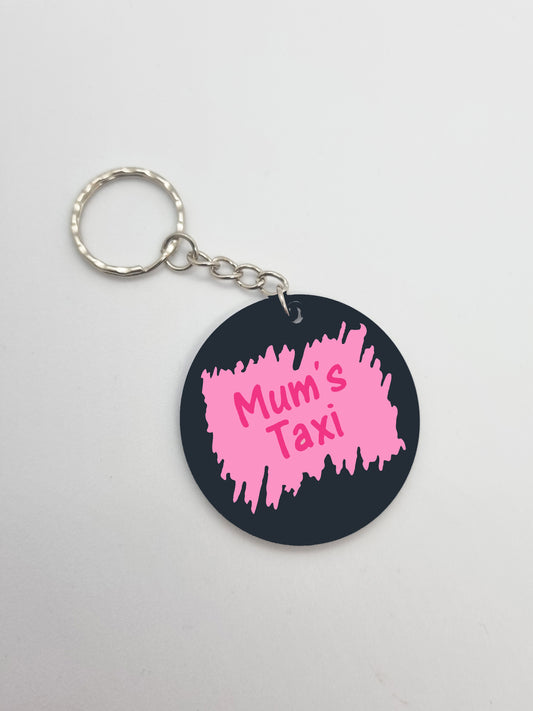 'Mum's Taxi' Keyring