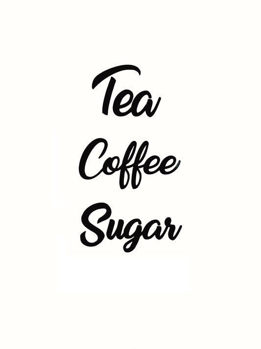 Tea / Coffee / Sugar Kitchen Sticker Vinyl Decals